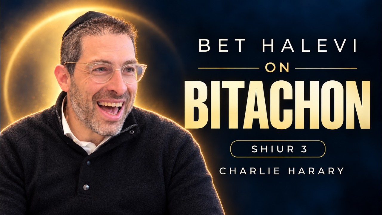 Don't Drink From The Sewer | Charlie Harary| Bet HaLevi on Bitachon #3
