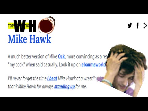 SoulsVaru 🐺 W H OMEGALUL is Mike Hawk?