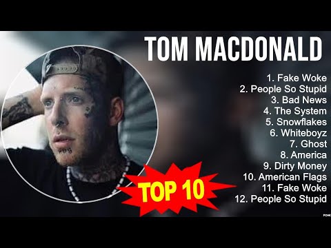 Top Hits Tom MacDonald 2023 ~ Best Tom MacDonald playlist 2023