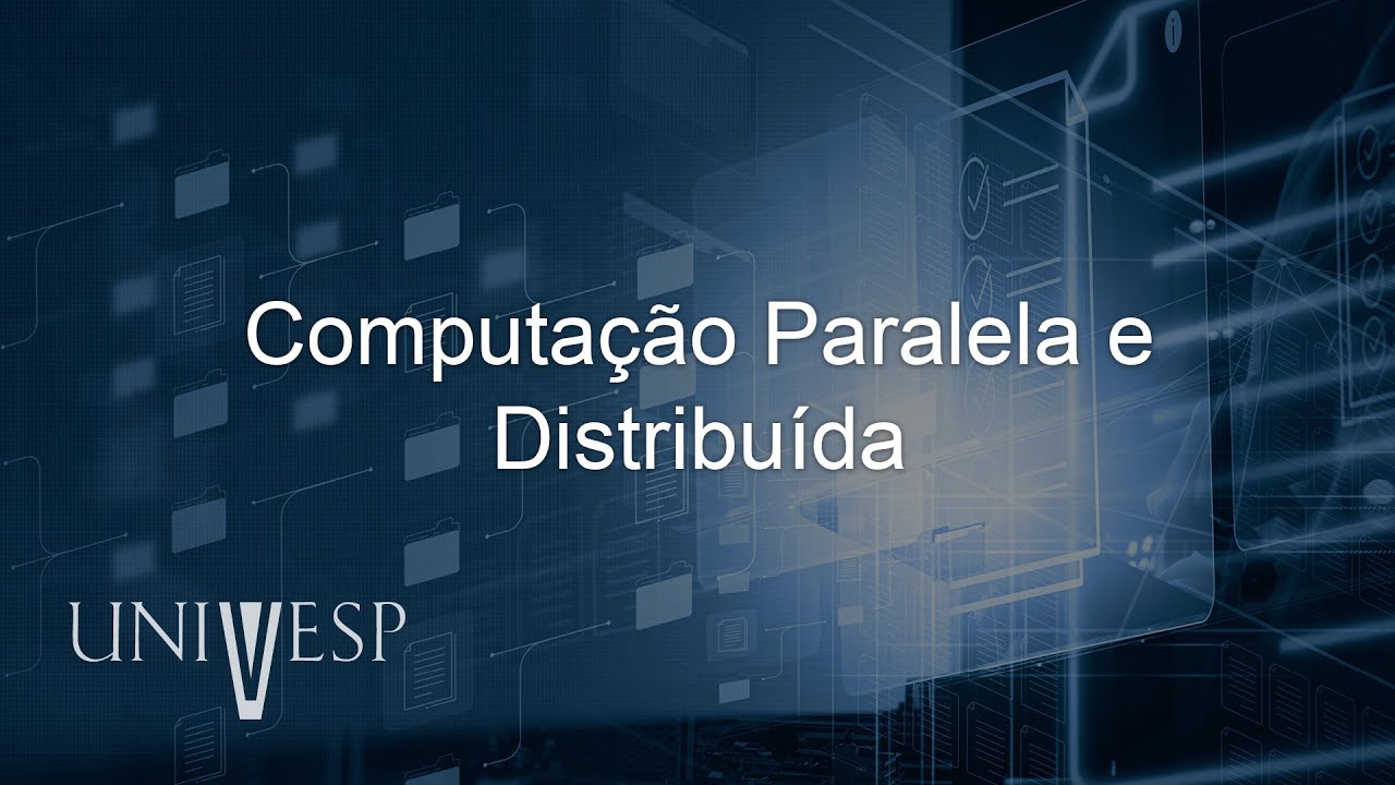 Computação Escalável - Computação Paralela e Distribuída