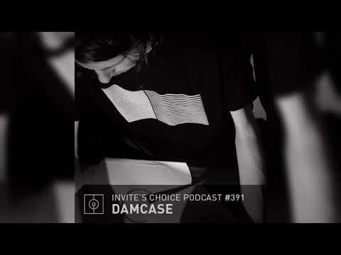 Invite's Choice Podcast 391 - Damcase