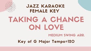 Taking a chance on love - Ella Fitzgerald [sing along instrumental JAZZ KARAOKE music with lyrics]