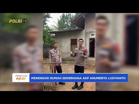 MENENGOK RUMAH SEDERHANA AKP ANUMERTA LUSIYANTO