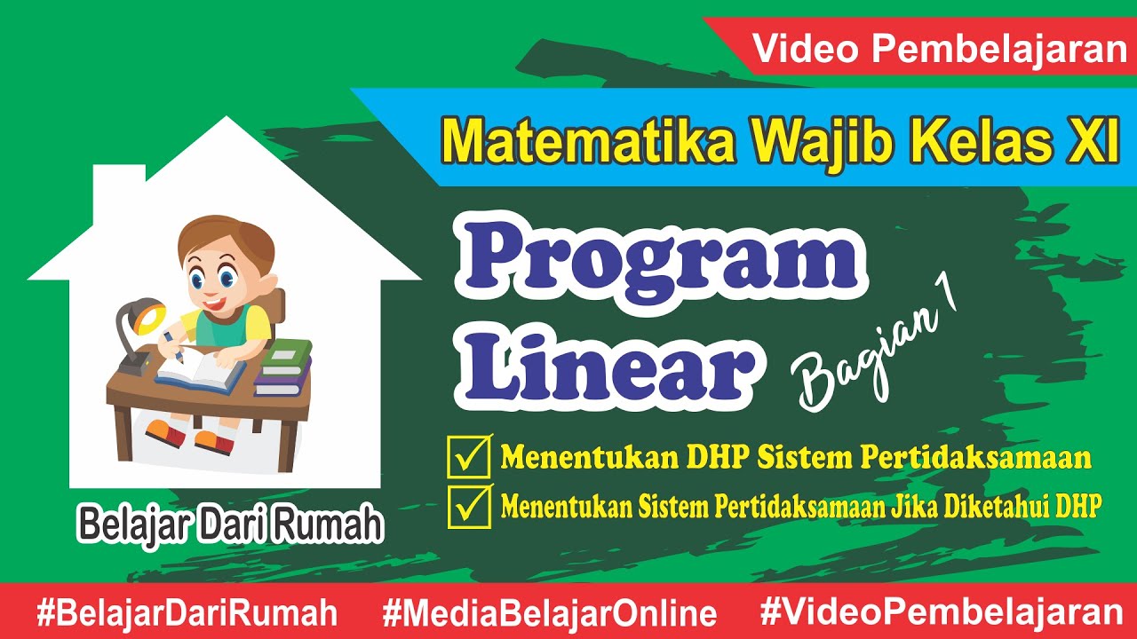Cara Mudah Belajar Program Linear Bagian 1 - Matematika Wajib Kelas XI