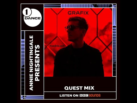 Grafix - BBC Radio 1 @ Quest Mix 23-08-2022 [by DJ TEAM FREEDNBCOM]