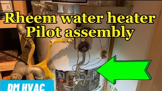 Rheem water heater pilot assembly replacement