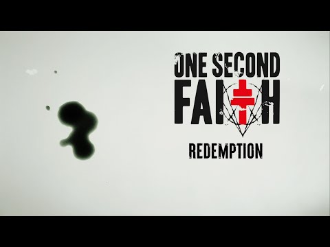 One Second Faith - Redemption (OFICIAL VIDEO)