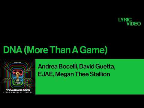 2026 월드컵 공식 주제가⚽️ㅣAndrea Bocelli, David Guetta, EJAE, Megan Thee Stallion - DNA (More Than A Game)