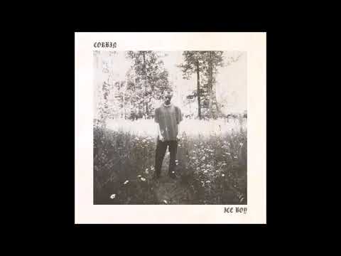 01. Corbin - ICE BOY (Produced By D33J & Shlohmo)