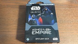 SWU Ashes of the Empire Emperor Palpatine Spotlight Deck!