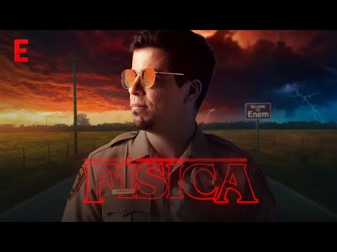 Enemfobia - Física (Vini)