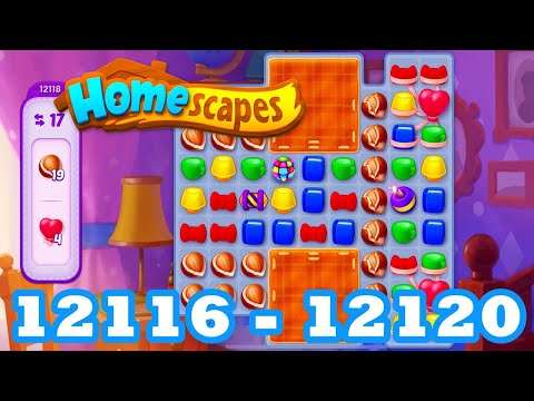 Homescapes Level 12116 - 12120 HD 3 - match puzzle Gameplay | android | IOS | 12117 | 12118 | 12119