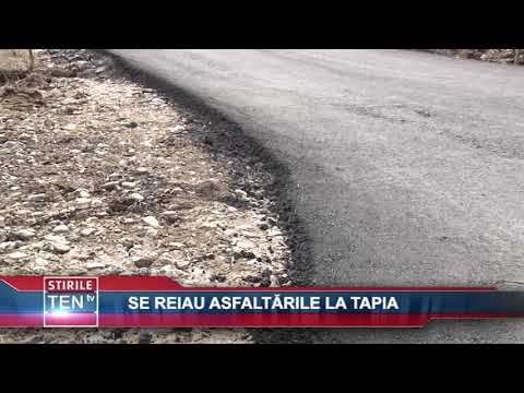 SE REIAU ASFALTARILE LA TAPIA - 28 MARTIE 2018
