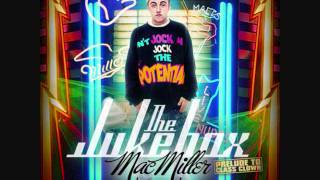 The Jukebox Intro - Mac Miller