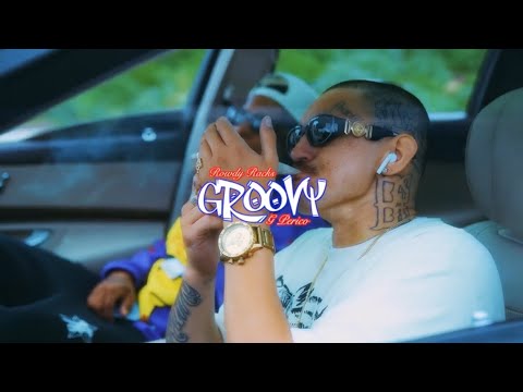 G Perico x Rowdy Racks - Groovy