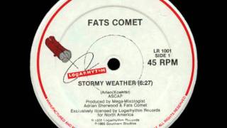 Fats Comet - Stormy Weather