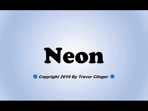 How To Pronounce Neon