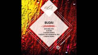 Budai - Lavamba (Chazers Remix) [Muzicasa Recordings]