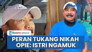 Peran Tukang Nikah Bikin Opie Kumis Cemas, Kelakar Takut Istri Ngamuk saat Serial Tayang