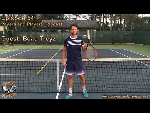 Episode 54 Beau Treyz - Payers and Players Podcast