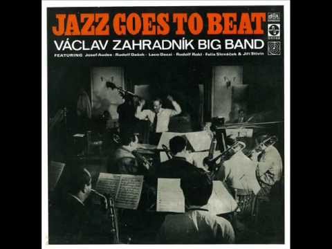 Václav Zahradník Big Band - Jazz Goes to Beat I (1969)