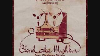 Blend aka Mishkin ft Elephant Phinix - Press Forward (Turntable Dubbers Remix)