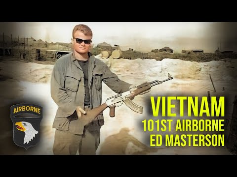 VOICES OF HISTORY PRESENTS - Ed Masterson, 2nd Interview, U.S. Army, 101st Airborne, Vietnam, 502nd