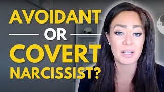 DISMISSIVE Avoidant OR Covert Narcissist? 9 Key Differences