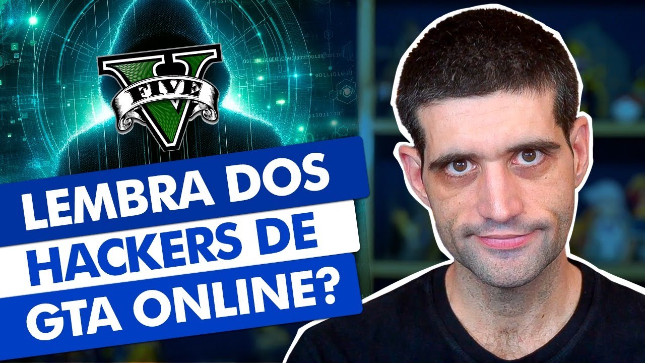 LEMBRA dos hackers do GTA Online? ENTÃO...