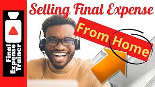 How To Sell Final Expense Over The Phone