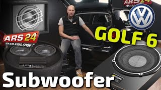 VW Golf 6 | Welcher Subwoofer passt? | ARS24