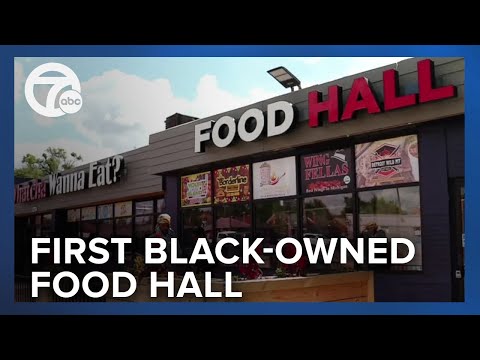Detroit-based chef opens first Black-owned food hall in Michigan