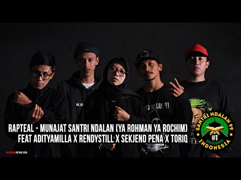 RAPTEAL - MUNAJAT SANTRI NDALAN (YA ROHMAN YA ROCHIM) VIDEO LYRIC