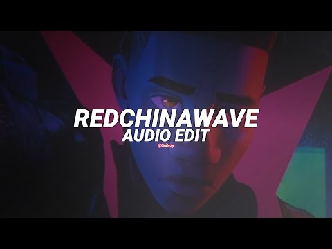redchinawave - отменяй [edit audio]