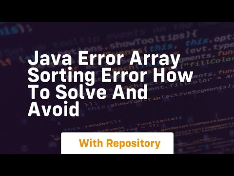 Java Error Array Sorting Error How To Solve And Avoid