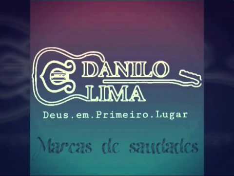 Danilo lima oficial -marcas de saudades