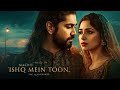 Ishq Mein Toota Hoon Heart Touching Sufi Qawwali Emotional Sufi Song Latest 2025 Qawwali