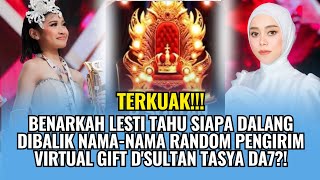 Download lagu D'SULTAN TASYA SETTINGAN?😱 Benarkah Lesti Tahu Siapa Dalang Dibalik Nama2 Random Pengirim VG Tasya?  mp3