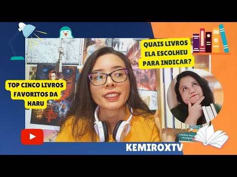 TOP CINCO livros favoritos da Haru dos @livrosharus feat Kemiroxtv