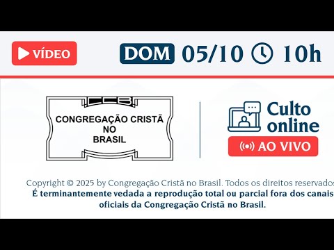 Santo Culto a Deus (Vídeo) – DOM - 05/10/2025 10:00 - I João 2