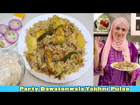 Party Dawatonwala Chicken Yakhni Pulao  | Recipe by Cooking with Benazir