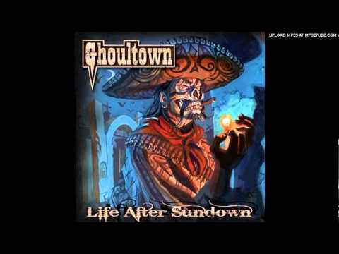 Ghoultown-Against a Crooked Sky