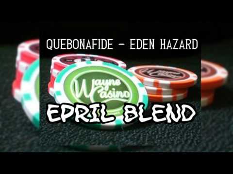 Quebonafide - Eden Hazard (EPRIL BLEND)