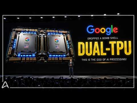 Video Thumbnail: Google’s New Dual-TPU Chip Made The Most Advanced AI GPUs Look Like a JOKE!