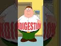 peter has Indigestion and diarrhea. #familyguy