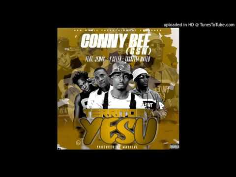 Conny Bee GSN Ft. Jemax & Y-Celeb 408 Empire & Trukfeet Mateo - Territory Yesu Prod-By-Massive