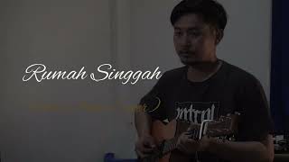 Download lagu Rumah Singgah- Fabio Asher (cover) | PAO mp3