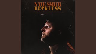 Nate Smith Reckless