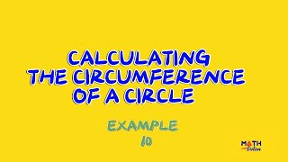 Circumference Example 10