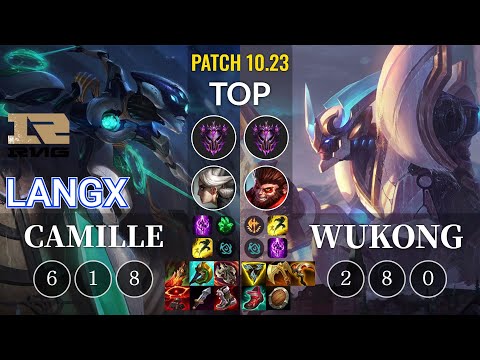 RNG Langx Camille vs Wukong Top - KR Patch 10.23